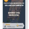 Apostila Guarda Civil Municipal Prefeitura de São José dos Campos SP 2023
