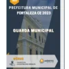 Apostila Guarda Municipal Prefeitura de Fortaleza CE 2023