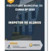 Apostila Inspetor De Alunos Prefeitura de Cunha SP 2023