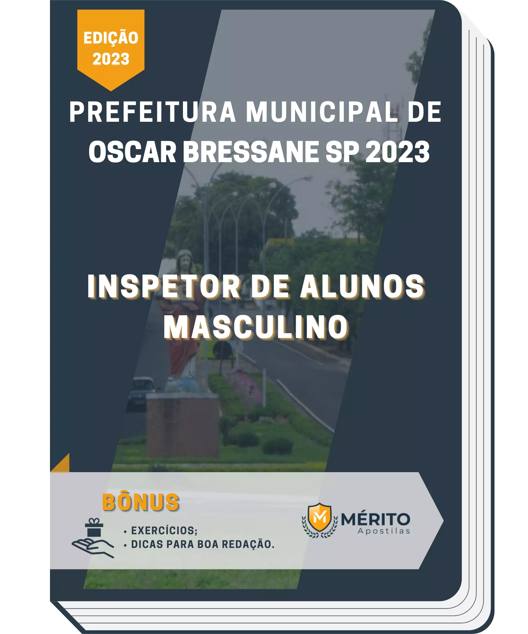 Apostila Inspetor de Alunos Masculino Prefeitura de Oscar Bressane SP 2023