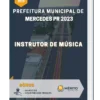 Apostila Instrutor de Música Prefeitura de Mercedes PR 2023