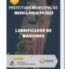 Apostila Lubrificador De Máquinas Prefeitura de Medicilândia PA 2023