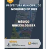 Apostila Médico Ginecologista Prefeitura de Mogi Guaçu SP 2023