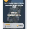 Apostila Médico Neurologista Prefeitura de Presidente Epitácio SP