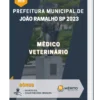 Apostila Médico Veterinário Prefeitura de João Ramalho SP 2023
