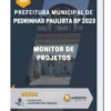 Apostila Monitor de Projetos Prefeitura de Pedrinhas Paulista SP 2023