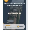 Apostila Motorista AB Prefeitura de Dom Eliseu PA 2023
