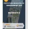 Apostila Motorista D Prefeitura de Araguaiana MT 2023
