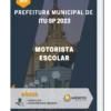 Apostila Motorista Escolar Prefeitura de Itu SP 2023