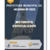 Apostila Motorista Especializado Prefeitura de Iacanga SP 2023