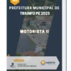 Apostila Motorista II Prefeitura de Triunfo PE 2023