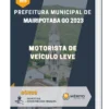Apostila Motorista de Veículo Leve Prefeitura de Mairipotaba GO 2023