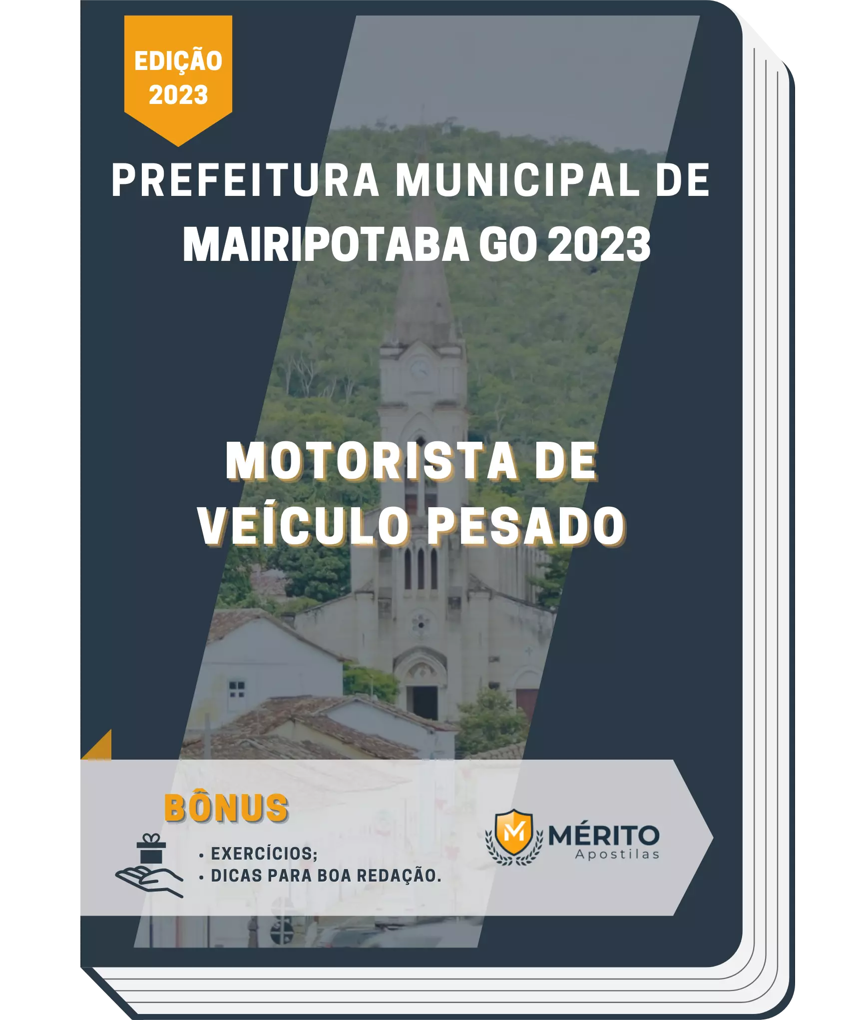 Apostila Motorista de Veículo Pesado Prefeitura de Mairipotaba GO 2023