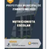 Apostila Nutricionista Escolar Prefeitura de Itabirito MG 2023