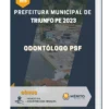 Apostila Odontólogo PSF Prefeitura de Triunfo PE 2023