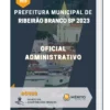 Apostila Oficial Administrativo Prefeitura de Ribeirão Branco SP 2023