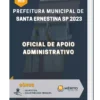 Apostila Oficial de Apoio Administrativo Prefeitura de Santa Ernestina SP 2023