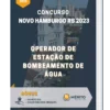 Apostila Operador De Estação De Bombeamento De Água Concurso Novo Hamburgo RS 2023