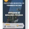 Apostila Operador De Máquinas Pesadas Prefeitura de Porangatu GO 2023