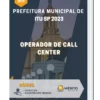Apostila Operador de Call Center Prefeitura de Itu SP 2023
