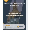 Apostila Operador de Equipamento Leve Prefeitura de Itu SP 2023