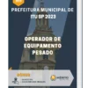 Apostila Operador de Equipamento Pesado Prefeitura de Itu SP 2023