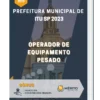 Apostila Operador de Equipamento Pesado Prefeitura de Itu SP 2023