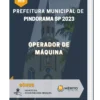 Apostila Operador de Máquina Prefeitura de Pindorama SP 2023