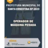 Apostila Operador de Máquina Pesada Prefeitura de Santa Ernestina SP 2023