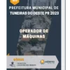 Apostila Operador de Máquinas Prefeitura de Tuneiras do Oeste PR 2023