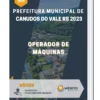 Apostila Operador de Máquinas Prefeitura de Canudos do Vale RS 2023