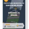 Apostila Operário/a Braçal Prefeitura de Quinta do Sol PR 2023
