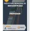 Apostila Professor Prefeitura de Mercedes PR 2023