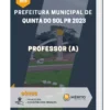 Apostila Professor/a Prefeitura de Quinta do Sol PR 2023