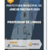 Apostila Professor de Libras Prefeitura de José de Freitas PI 2023