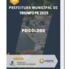 Apostila Psicólogo Prefeitura de Triunfo PE 2023