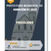 Apostila Psicólogo Prefeitura de Armazém SC 2023