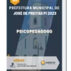 Apostila Psicopedagogo Prefeitura de José de Freitas PI 2023