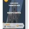 Apostila Recepcionista Concurso de Tanabi SP 2023