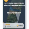 Apostila Recepcionista Prefeitura de São José da Barra MG 2023