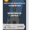 Apostila Secretário de Escola Prefeitura de Cajuru SP 2023
