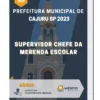 Apostila Supervisor Chefe da Merenda Escolar Prefeitura de Cajuru SP 2023