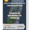 Apostila Técnico De Segurança Do Trabalho Prefeitura de Piracicaba SP 2023