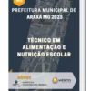 Apostila Técnico Em Alimentação E Nutrição Escolar Prefeitura de Araxá MG 2023