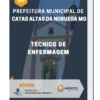 Apostila Técnico de Enfermagem Prefeitura de Catas Altas da Noruega MG 2023