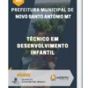 Apostila Técnico em Desenvolvimento Infantil Prefeitura de Novo Santo Antônio MT