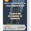 Apostila Técnico em Segurança do Trabalho Prefeitura de Paulo Frontin PR 2023