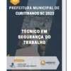 Apostila Técnico em Segurança do Trabalho Prefeitura de Curitibanos SC 2023