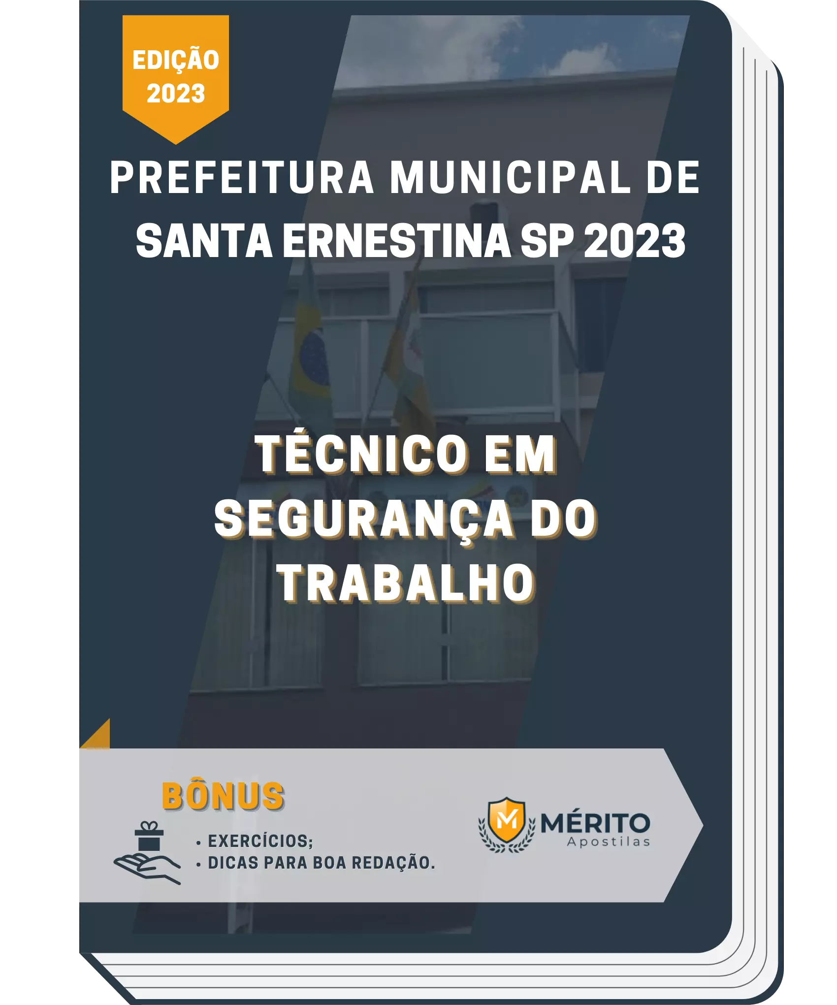 Apostila Técnico em Segurança do Trabalho Prefeitura de Santa Ernestina SP 2023