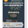Apostila Telefonista Prefeitura de Nova Andradina MS 2023